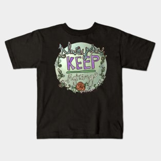 Supernatural Always Keep Fighting Sticker Kids T-Shirt